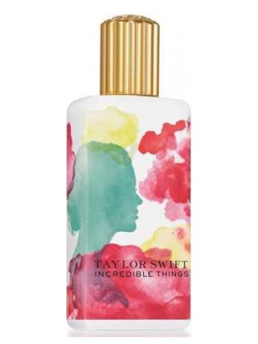 Incredible Things Taylor Swift Fragrantica